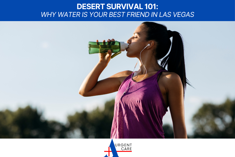 Desert Survival 101 Why Water Is Your Best Friend in Las Vegas